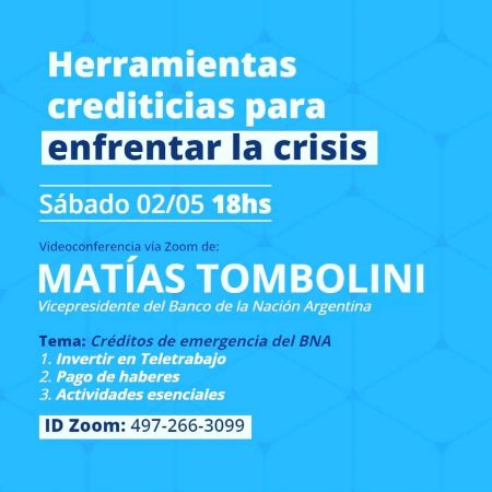 VIDEOCONFERENCIA CON MATÍAS TOMBOLINI - VICEPRESIDENTE BNA