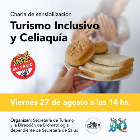 Encuentro de sensibilización: Turismo Inclusivo y Celiaquía.